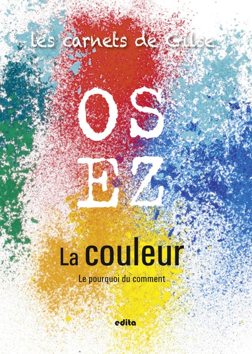 Osez la couleur !
