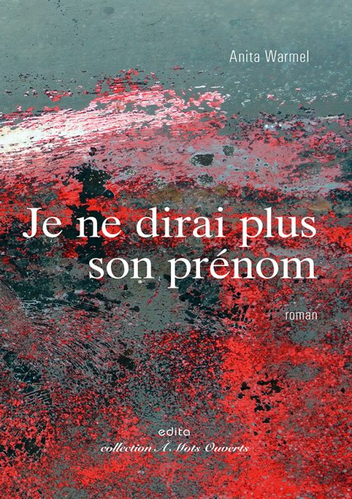 Je ne dirai plus son prénom